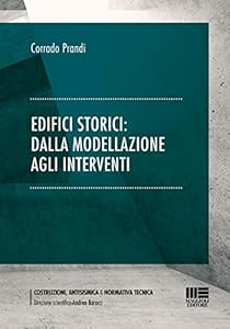 Vedi scheda su Amazon Edifici storici: dalla modellazione agli interventi