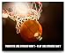Basketball Motivational Poster Art Print 11x14 Classroom College AAU Lakers Bulls Heat Wall Decor Pictures