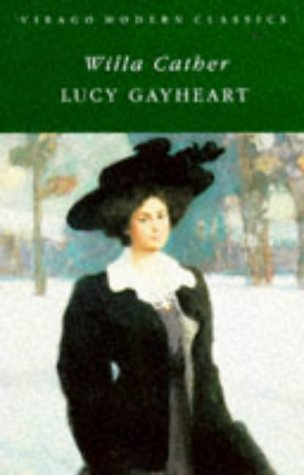Lucy Gayheart (Virago modern classics)