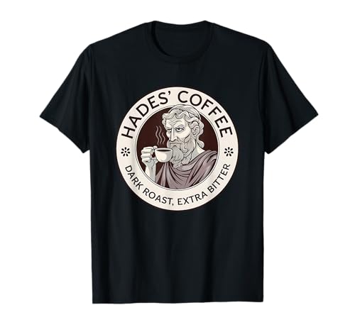Hades Coffee Funny Greek Mythology T-Shirt