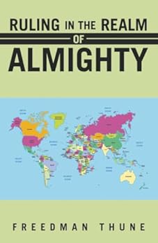Ruling In The Realm of Almighty