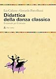 Teatralizzare I Classici A Scuola. Come Realizzare Uno Spettacolo In Classe - 2