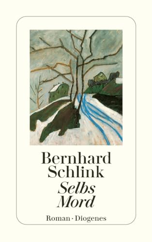 Selbs Mord. [German] 3257233604 Book Cover