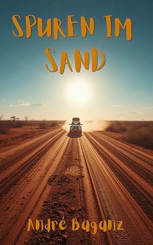 Spuren im Sand: Exploring Namibia
