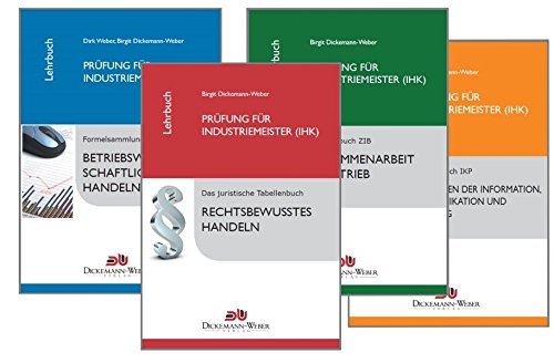 Industriemeister (IHK) - Lehrbuch Paket Industriemeister (IHK) - Lehrbuch Paket