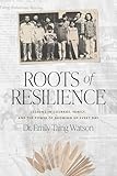 Roots of Resilience: Lessons in Courage, Family, and the Power of Showing Up Every Day