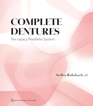 Paperback Complete Dentures: The Legacy Prosthetic System Book