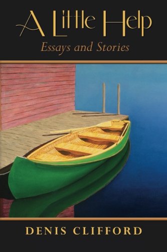 A Little Help: Essays and Stories