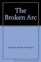 The Broken Arc B0007IYRHM Book Cover