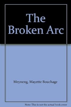 Hardcover The Broken Arc Book