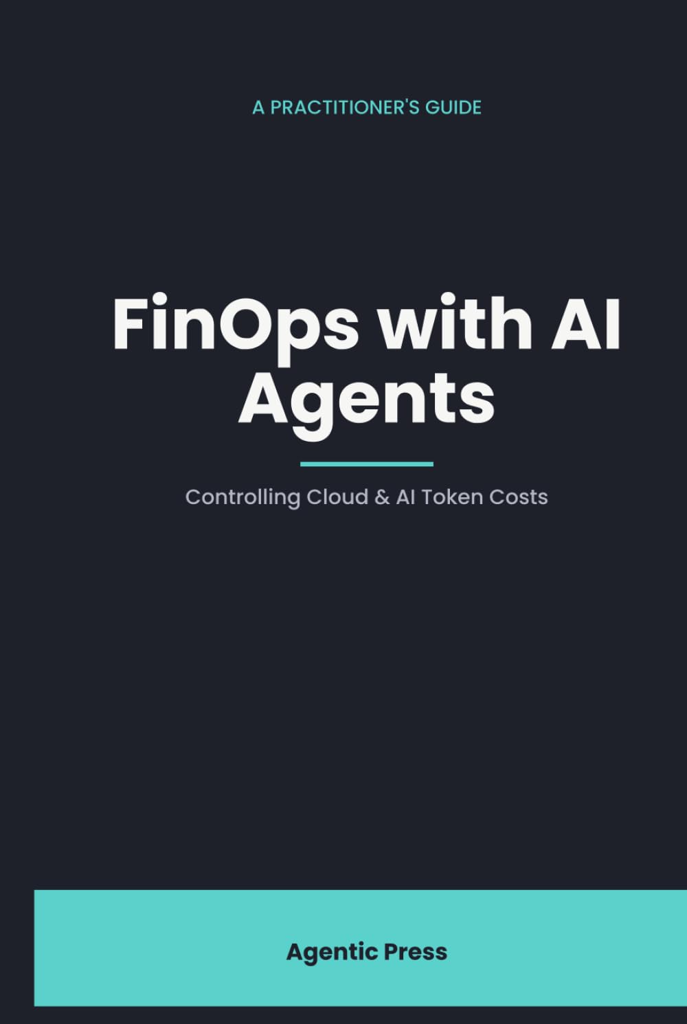 FinOps with AI Agents: Controlling Cloud and AI Token Costs with Autonomous Agents