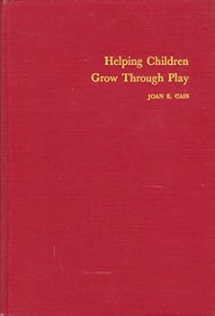 Hardcover Helping children grow through play Book
