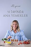 30 Dakikada Ana Yemekler 9751039320 Book Cover
