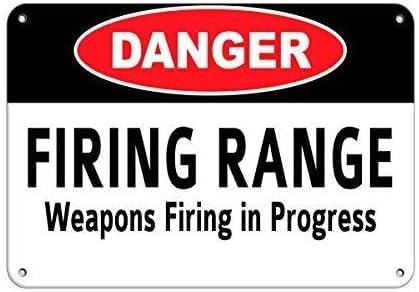 Plaque métallique en aluminium avec inscription « Danger Firing Range Weapons Firing in Progress » - 20,3 x 30,5 cm