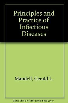 Hardcover Principles and practice of infectious diseases (A Wiley medical publication) Book