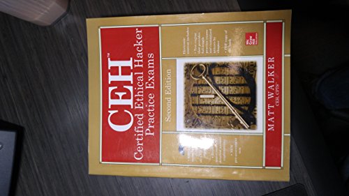 CEH Certified Ethical Hacker Exam Guide [With 2 CDROMs and Ceh Certified Ethical Hacker Practice Exa