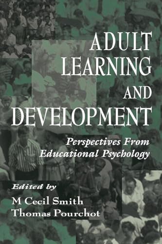 Adult Learning and Development (Educational Psychology Series)