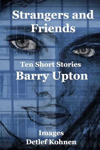 Strangers And Friends