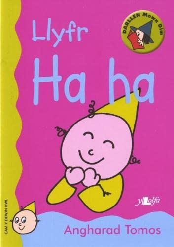 Cyfres Darllen Mewn Dim - Cam y Dewin Dwl: Llyfr Ha-Ha (Welsh Edition)