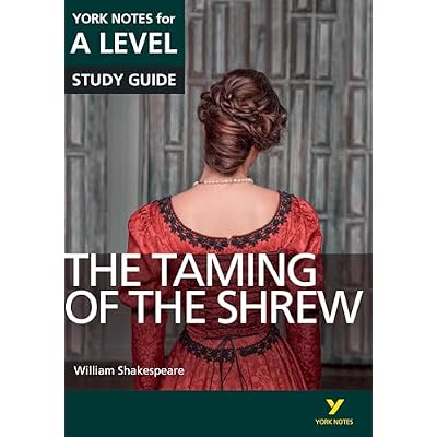 The Taming of the Shrew York Notes A-level English Literature - for 2026, 2027 exams