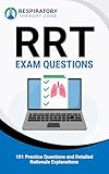 RRT Exam Questions: 101 Questions and Answers You Might See on the TMC Board Exam