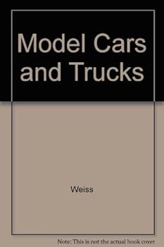 Hardcover Model Cars and Trucks and How to Build Them Book