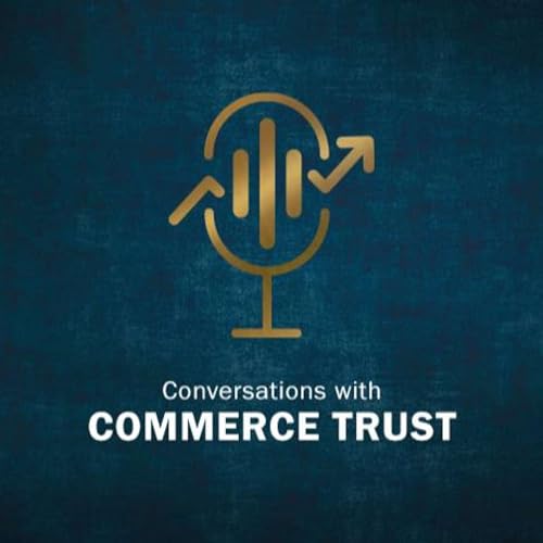 Conversations with Commerce Trust cover art