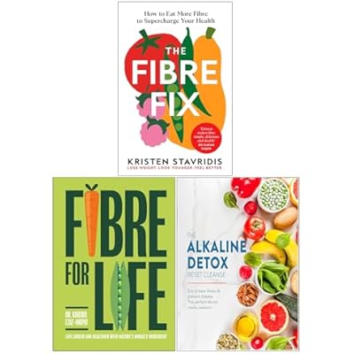 The Fibre Fix, Fibre for Life & The Alkaline Detox Reset Cleanse 3 Books Collection Set