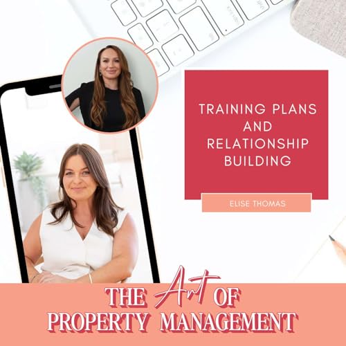 Training Plans and Relationship Building