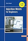  Injection Molds for Beginners (English Edition)