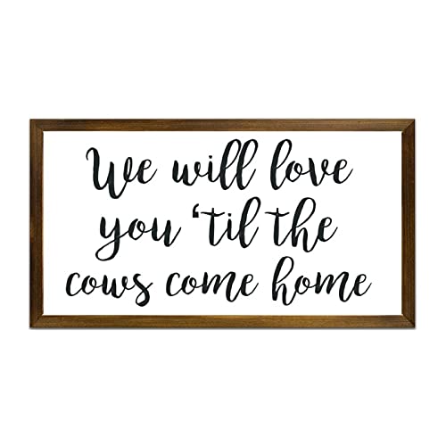 Image of We Will Love You Til The Cows Come Home, Farm Theme Nursery Decor, Farmhouse Nursery Sign, Baby Boy Gift 22x12in