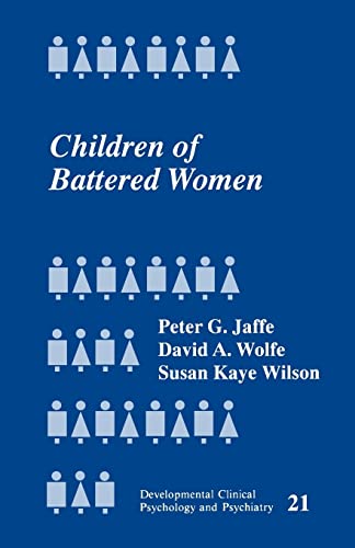 Children of Battered Women (Developmental Clinical Psychology and Psychiatry)