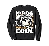 Photo Gallery funny joke my dog thinks i m cool sarcastico humor amanti dei cani felpa Photo Gallery funny joke my dog thinks i m cool sarcastico humor amanti dei cani felpa