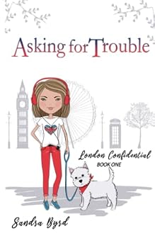 Paperback Asking for Trouble (London Confidential) Book