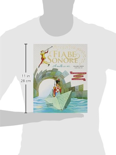 Fiabe Sonore. A Mille Ce N'è... Le Storie Più Belle Da Leggere E Ascoltare. Ediz. Illustrata. Con 2 Cd Audio (Vol. 3): A Mille Ce N'e... Vol.3 Con Due Cd - 3
