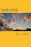 I need a revival 1505256267 Book Cover