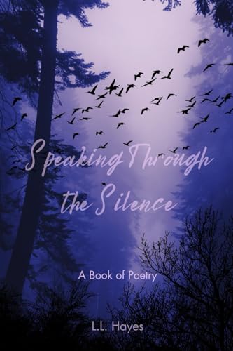 Speaking Through the Silence