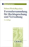 Formularsammlung für Rechtsprechung und Verwaltung