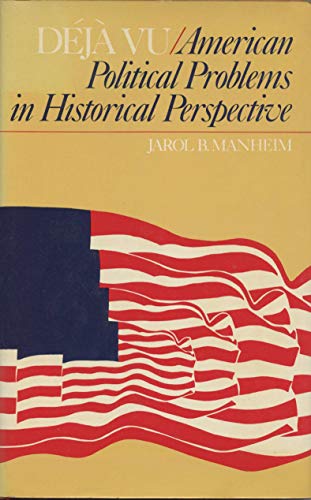 Déjà Vu: American Political Problems in Histori... B000J66TPK Book Cover