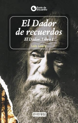 El Dador de Recuerdos. Libro I. The Giver [Spanish] 8424135849 Book Cover