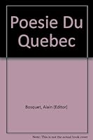 Poesie Du Quebec B000MK2ZKQ Book Cover