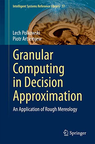Granular Computing in Decision Approximation view 2