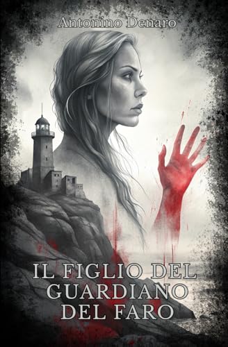 IL FIGLIO DEL GUARDIANO DEL FARO