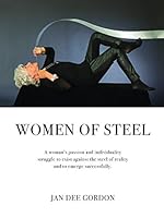 Women of Steel 0692072217 Book Cover