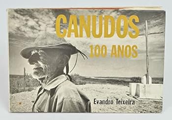 Paperback Canudos 100 anos (Portuguese Edition) [Portuguese] Book