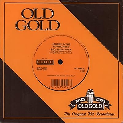 JOHNNY AND THE HURRICANES - RED RIVER ROCK - old gold reissue - 7 inch vinyl / 45