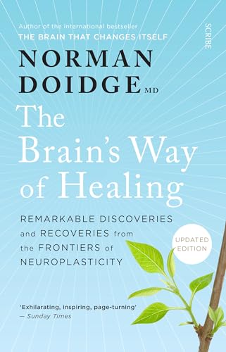 The Brain's Way of Healing: Remarkable discover... 1925321819 Book Cover