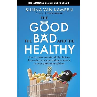 The Good, the Bad and the Healthy