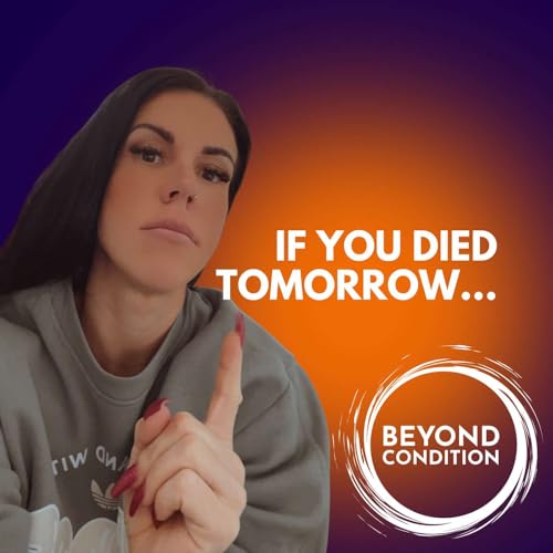 If You Died Tomorrow