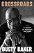 Crossroads: A Memoir in Baseball and Life